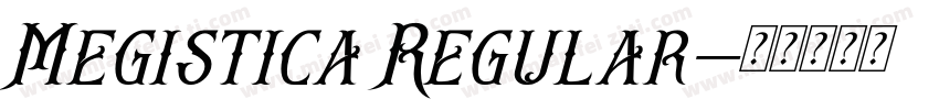Megistica Regular字体转换